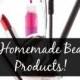 25 DIY Beauty Products