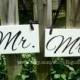 Weddings signs, MR. & MRS., chair signs, photo props, single sided