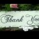 Painted Thank You Sign Rustic Wedding Sign Wood Sign Photo Prop Sign