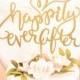 Wedding Cake Topper - Happily Ever After Cake Topper