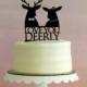 Silhouette Wedding Cake Topper - Buck and Doe, Deer, Reindeer Love you Deerly