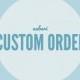 Custom ORder for Alyssa Spano