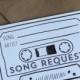 Cassette Tape Song Request - Printable Digital File
