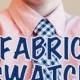 Swatch of Any Fabric