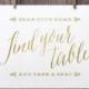 8x10 Printable Wedding Signs, Find Your Table And Take A Seat Sign, Seating Card Esort Card Sign, Gold and White Wedding Reception Sign