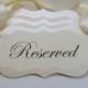 Wedding Decor Signage Ceremony Pew Signs for your Reserved Wedding Seating During Your Wedding Ceremony Prepared in your Wedding Colors