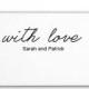 SALE With Love Text Stamp, Custom Calligraphy Wedding Stamp, Favor Tag Stamp, Wood Handle or Self inking