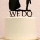 Wedding Cake Topper with Silhouettes - We Do - Victorian Inspired - MADE TO ORDER