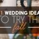 31 Fall Wedding Ideas You'll Want To Try Immediately