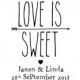 CUSTOM LOVE is Sweet stamp - wedding stamp, card stamp, invitation stamp, love stamp, gift tag stamp, stationary, 1.5"x2" (cts29)