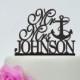 Wedding Cake Topper,Mr and Mrs Cake Topper With Last Name and Date,Unique Cake Topper,Anchor Cake Topper,Personalized Cake Topper C077