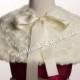 Flower Girl Faux Fur Bridal Wrap-Shrug-Stole-Shawl Available in Three colors