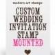 Wedding Invitation Stamp   Wedding Stamp   Custom Wedding Stamp   Custom Stamp   Personalized Stamp   5 x 7 Stamp   ACRYLIC MOUNTED
