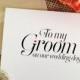 To my Groom on our wedding day Card To My Groom Card Wedding Card Bride Gift to Groom Card for Groom