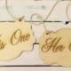 Wedding chair signs / his one - her only sign  / wood sign / wedding photo prop / chair signs