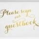 Guestbook Wedding Sign in Gold Foil / Guest Book Wedding Sign / Custom Wedding Sign / Gold Wedding Sign / Reception Signs in REAL FOIL