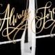 Wedding Chair Signs Decoration - Always and Forever - Joyful
