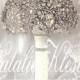 Wedding Alternative Brooch Bouquet. Deposit on Alternative  Crystal Bling Brooch Bouquet. Diamond Jeweled Bridal Broach Bouquet