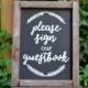 Please Sign Our Guestbook Wedding Sign {Handmade Chalkboard Calligraphy}