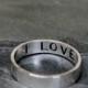 I Love You Ring, Hand Stamped Sterling Silver, Stacking Band, One Ring, Words Inside, Secret Message Inscription Valentines Day