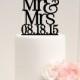 Custom Wedding Cake Topper - Mr & Mrs Wedding Cake Topper with Wedding Date