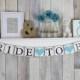 Bridal Shower Banner - Bride To Be Banner - Bridal Shower Decorations - Bachelorette Party - Blue - Hens Party
