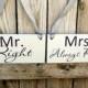 Double Sided Chair Signs Thank You and Mr Right Mrs Always Right Wedding Chair Hangers Double Sided