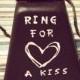 Rustic Wedding Kissing Bell - Cowbell - Country Wedding - Ring for a Kiss