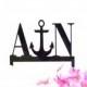 ANCHOR Monogram Wedding Cake Topper Personalized with YOUR Initials Acrylic Beach Themed Cake Topper Nautical Cake Topper Anchor Cake Topper