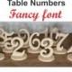1-10 DIY Wood Table numbers 1/2 thick wedding table numbers Fancy Font