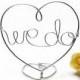 We Do Wire Wedding Cake Topper With Heart - Custom Words -Wire Heart Silver or Gold
