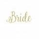 Bride Iron-On Vinyl Heat Transferl - Glitter Iron-On - 5 Colors -  DIY Bride Shirt - Glitter Bride Decal - DIY Bridal Shower Shirt