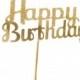 Gold Glitter & Shimmer  Happy Birthday Cake Topper - Cake Bunting, birthday, birthday cake decor, gold birthday cake topper