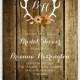 rustic antler invitation - printable file - wedding invitation or bridal shower invitation digital rustic wedding deer
