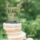 Wedding Cake Topper,Happily Ever After, Cake Topper,Bridal Shower Cake Topper,Wedding Cake Design,Wedding Cake,Bridal Shower,Cakes Toppers