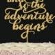 Cake topper "and so the adventure begins". Wedding cake decor. Wedding wood topper.