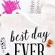 Best Day Ever Tote Bag - Wedding Tote Bag - Welcome Bag - Bridal Party Tote - Bachelorette Bag