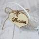 Rustic Wedding "Bubbles" Sign  for Your Rustic, Country, Shabby Chic Wedding- or for birthdays, anniversaries, or graduation. Ready to Ship.