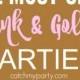 12 Must-See Pink And Gold Parties