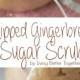 Whipped Gingerbread Sugar Scrub - Living Better Together