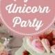 Magical Unicorn / Birthday "Samara's Magical Unicorn Party"