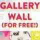 Your Dream Gallery Wall (for Free