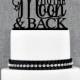 Love You To The Moon and Back Cake topper by Chicago Factory- (S150)