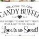 Candy Buffet Sign Printable Wedding Sign Digital Instant Download (#CBU1B)