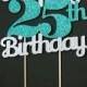 Silver Birthday Age Cake Topper, Birthday Party, Baby Shower Cake Decoration, Customizable Number, 25th, 50th, 40th, 30th, 60th, 18th, 21st,