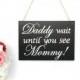 Page boy sign 'Daddy wait until you see Mommy!' Ring bearer plaque Page boy wedding sign American Bride Handmade Flower girl page boy plaque