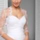 Lace Bridal Cover up - 3/4 Sleeve Lace Wedding Jacket