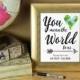 You mean the world to us please sign our guest globe - Printable 8x10 and 5x7 wedding sign