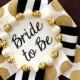 bride to be badge - the kate