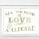 70% OFF THRU 4/16 All You Need Is Love And A Cupcake, 8x10 Cupcake Sign, wedding engagement party, dessert table sign, love and cupcakes, go